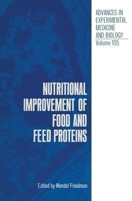 Nutritional Improvement of Food and Feed Proteins(English, Paperback, unknown)