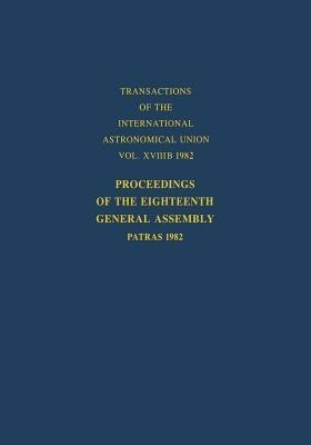 Proceedings of the Eighteenth General Assembly(English, Paperback, unknown)