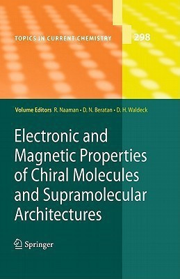 Electronic and Magnetic Properties of Chiral Molecules and Supramolecular Architectures(English, Hardcover, unknown)