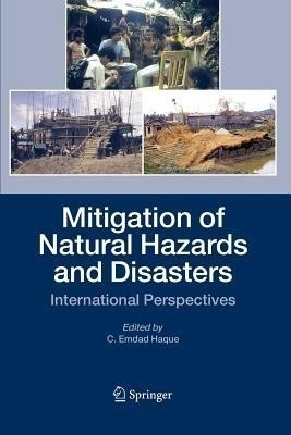 Mitigation of Natural Hazards and Disasters(English, Paperback, unknown)