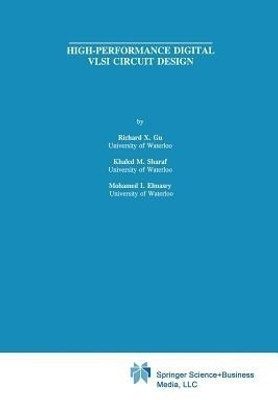 High-Performance Digital VLSI Circuit Design(English, Paperback, Gu Richard X.)