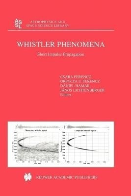 Whistler Phenomena(English, Paperback, Ferencz C.)