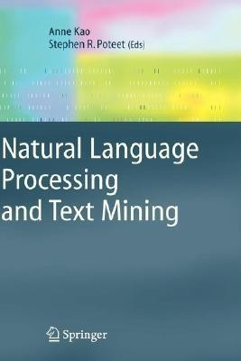 Natural Language Processing and Text Mining(English, Hardcover, unknown)