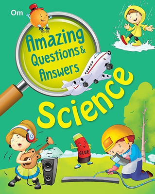Amazing Questions & Answers Science(English, Paperback, Om Books Editorial Team)