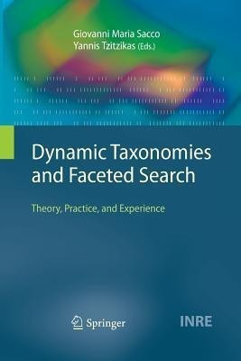 Dynamic Taxonomies and Faceted Search(English, Paperback, unknown)