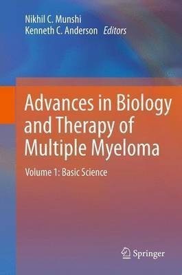 Advances in Biology and Therapy of Multiple Myeloma(English, Paperback, unknown)