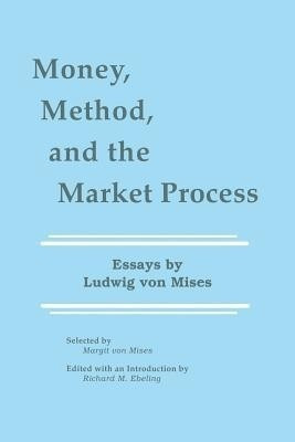 Money, Method, and the Market Process(English, Paperback, unknown)