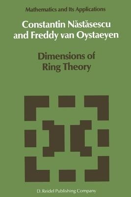 Dimensions of Ring Theory(English, Paperback, Nastasescu C.)