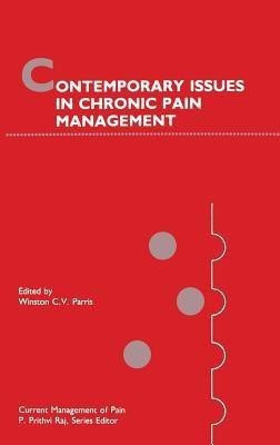 Contemporary Issues in Chronic Pain Management(English, Hardcover, unknown)