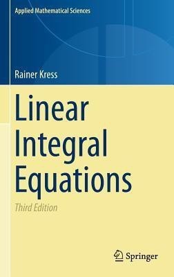 Linear Integral Equations(English, Hardcover, Kress Rainer)