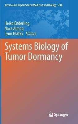 Systems Biology of Tumor Dormancy(English, Hardcover, unknown)