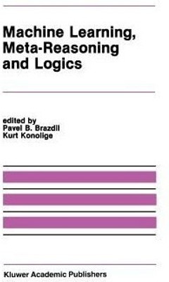 Machine Learning, Meta-Reasoning and Logics(English, Paperback, unknown)