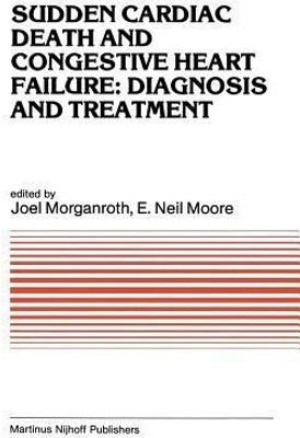 Sudden Cardiac Death and Congestive Heart Failure: Diagnosis and Treatment(English, Paperback, unknown)