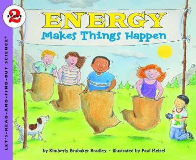 Lets Read and Find Out Science 2 Energy Makes Things Happen(English, Paperback, Meisel Paul)