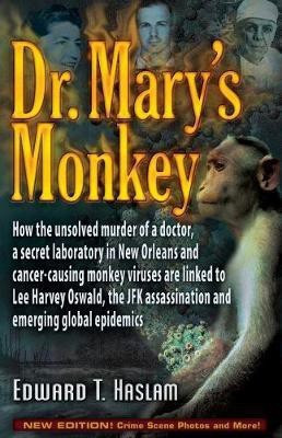 Dr. Mary's Monkey(English, Paperback, Haslam Edward T.)