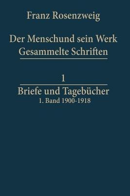 Briefe und Tagebuecher(English, Paperback, Rosenzweig Franz)