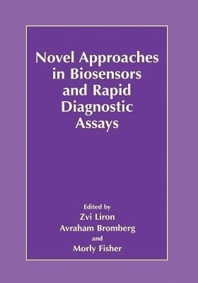 Novel Approaches in Biosensors and Rapid Diagnostic Assays(English, Paperback, unknown)
