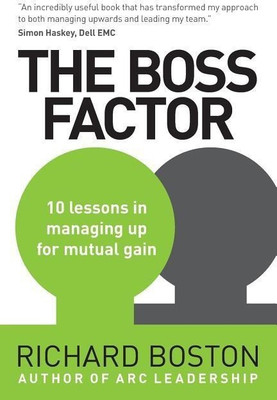 The Boss Factor(English, Paperback, Boston Richard)