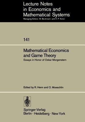 Mathematical Economics and Game Theory(English, Paperback, unknown)