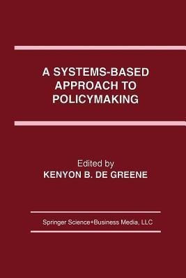 A Systems-Based Approach to Policymaking(English, Paperback, unknown)
