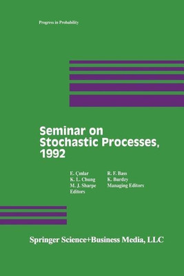 Seminar on Stochastic Processes, 1992(English, Paperback, Cinlar)