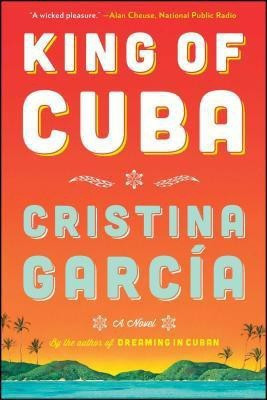 King of Cuba(English, Paperback, Garcia Cristina)