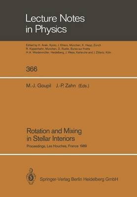 Rotation and Mixing in Stellar Interiors(English, Paperback, unknown)