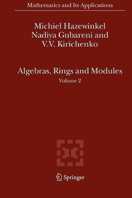Algebras, Rings and Modules(English, Paperback, Hazewinkel Michiel)