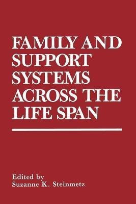 Family and Support Systems across the Life Span(English, Paperback, unknown)