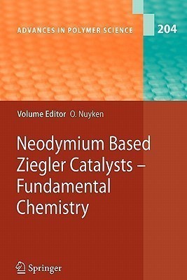 Neodymium Based Ziegler Catalysts - Fundamental Chemistry(English, Paperback, unknown)