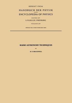 Radio Astronomy Techniques(English, Paperback, Bracewell Ronald N.)