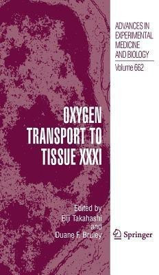 Oxygen Transport to Tissue XXXI(English, Paperback, unknown)