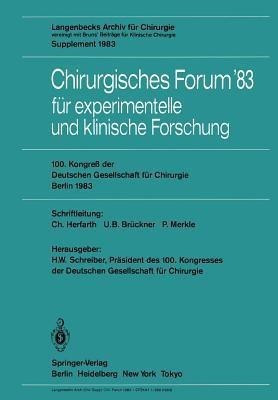 Chirurgisches Forum '83 fuer experimentelle und klinische Forschung(German, Paperback, unknown)