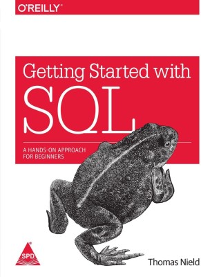 Getting Started with SQL  - A Hands-On Approach for Beginners(English, Paperback, Nield Thomas)