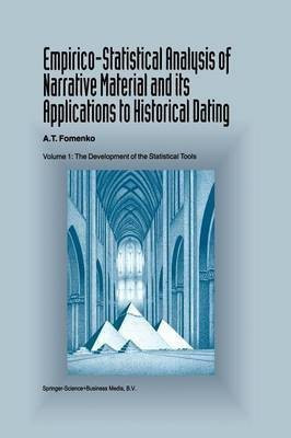 Empirico-Statistical Analysis of Narrative Material and its Applications to Historical Dating(English, Paperback, Fomenko A.T.)