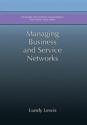 Managing Business and Service Networks(English, Paperback, Lewis Lundy)