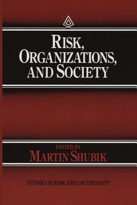 Risk, Organizations, and Society(English, Paperback, unknown)