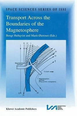 Transport Across the Boundaries of the Magnetosphere(English, Paperback, unknown)