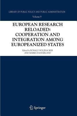 European Research Reloaded: Cooperation and Integration among Europeanized States(English, Paperback, unknown)
