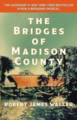 The Bridges of Madison County(English, Paperback, Waller Robert James)