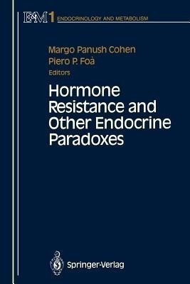 Hormone Resistance and Other Endocrine Paradoxes(English, Paperback, unknown)