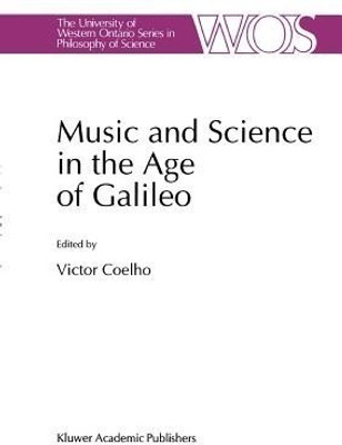 Music and Science in the Age of Galileo(English, Paperback, unknown)