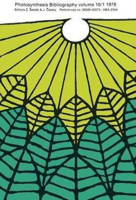 Photosynthesis Bibliography Volume 10/1 1979(English, Paperback, unknown)
