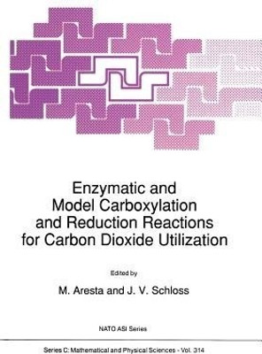 Enzymatic and Model Carboxylation and Reduction Reactions for Carbon Dioxide Utilization(English, Paperback, unknown)