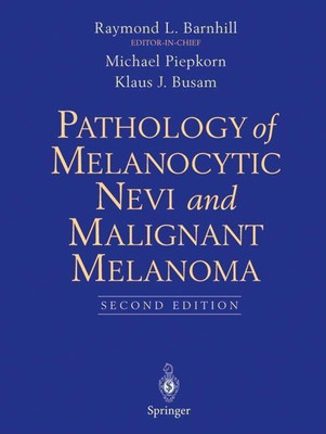 Pathology of Melanocytic Nevi and Malignant Melanoma(English, Hardcover, unknown)