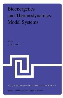 Bioenergetics and Thermodynamics: Model Systems(English, Paperback, unknown)