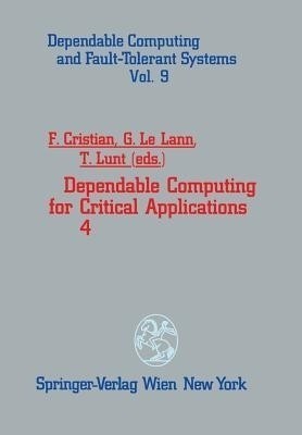 Dependable Computing for Critical Applications 4(English, Paperback, unknown)