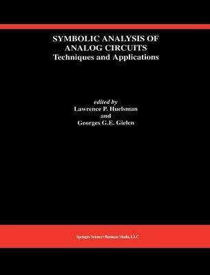Symbolic Analysis of Analog Circuits: Techniques and Applications(English, Hardcover, unknown)