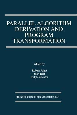 Parallel Algorithm Derivation and Program Transformation(English, Paperback, unknown)