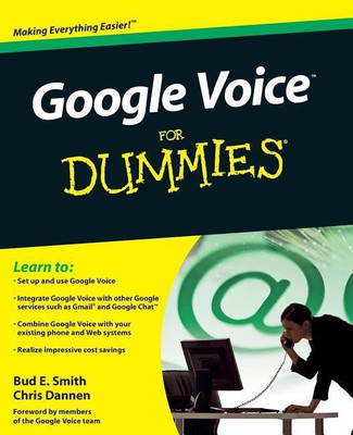 Google Voice For Dummies(English, Paperback, Smith Bud E.)